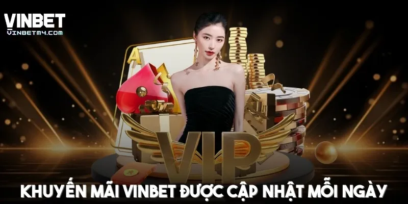 Homepage Khuyến mãi được thương hiệu Vinbet cập nhật mỗi ngày